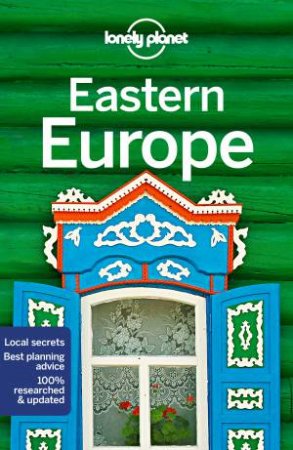 Lonely Planet Eastern Europe 15th Ed by Various