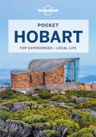 Lonely Planet Pocket Hobart 2nd Ed by Charles Rawlings-Way 