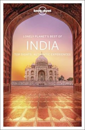 Lonely Planet Best Of India 2nd Ed. by Various