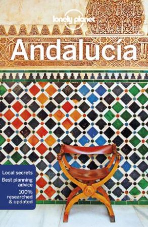 Lonely Planet Andalucia 10th Ed. by Various