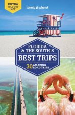 Lonely Planet Florida  The Souths Best Trips 4th Ed