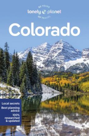 Lonely Planet Colorado (4th Edition) by Various