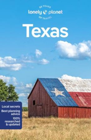 Lonely Planet Texas (6th Edition) by Various