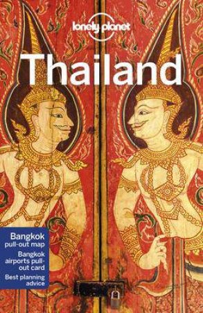 Lonely Planet: Thailand 18th Ed by Various