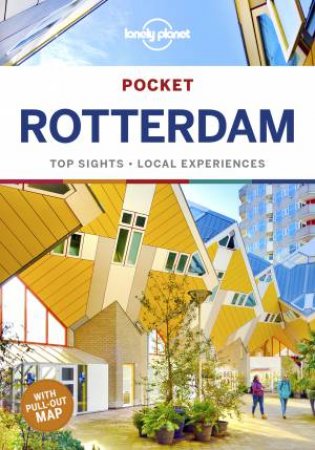 Lonely Planet: Pocket Rotterdam 1st Ed by Various