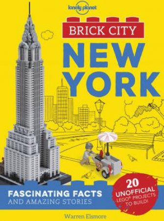 Lonely Planet: Brick City - New York by Lonely Planet Kids