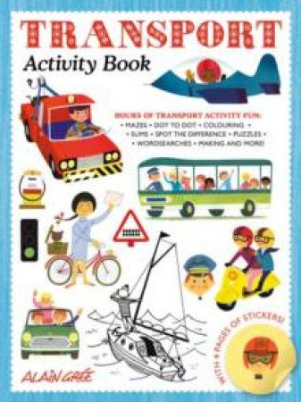 Transport Activity Book by Alain Gree