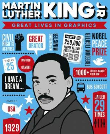 Great Lives In Graphics: Martin Luther King by Various