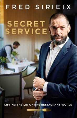 Secret Service by Fred Sirieix