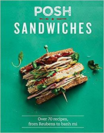 Posh Sandwiches by Various