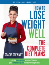 How To Lose Weight Well The Complete Diet Plans