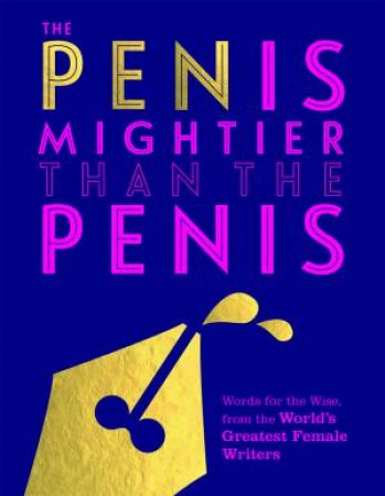 The Pen Is Mightier Than The Penis by Various