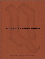 Quality Chop House