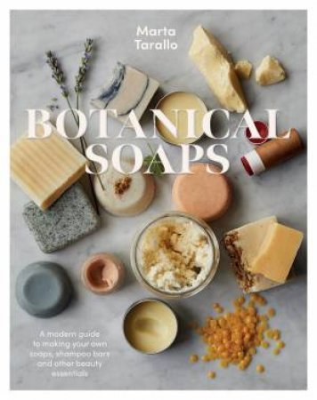 Botanical Soaps by Marta Tarallo