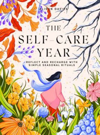 The Self-Care Year by Alison Davies