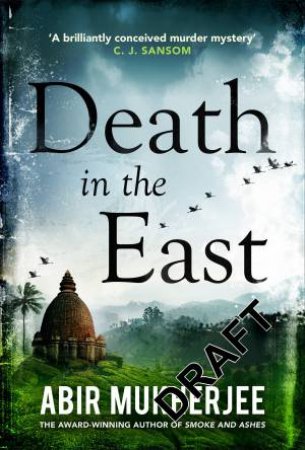 Death In The East by Abir Mukherjee