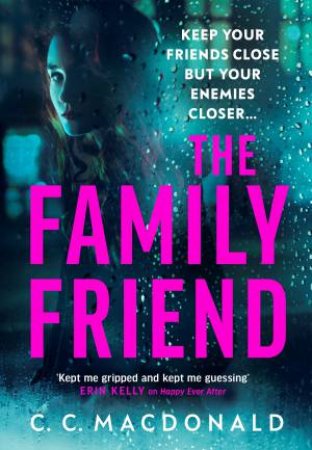 The Family Friend by C. C. MacDonald