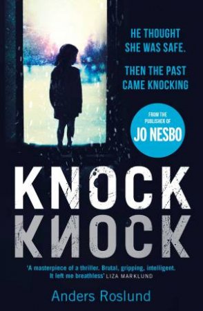 Knock Knock by Anders Roslund