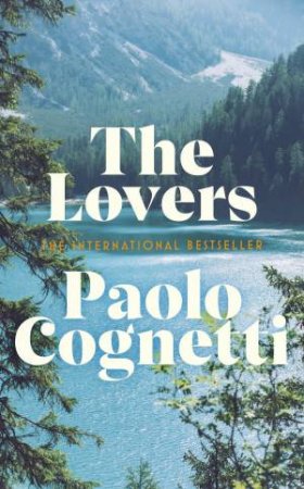 The Lovers by Paolo Cognetti