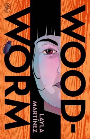 Woodworm by Layla Martinez