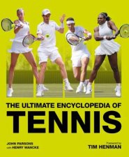 The Ultimate Encyclopedia Of Tennis