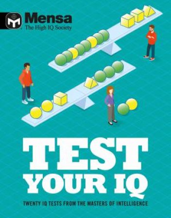 Mensa Test Your IQ by Various