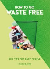 How To Go Waste Free