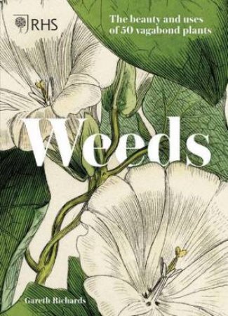 Weeds (RHS) by Gareth Richards