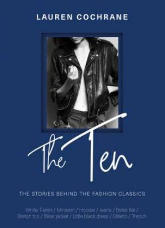 The Ten by Lauren Cochrane