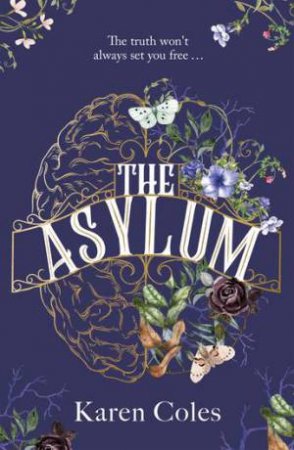 The Asylum by Karen Coles