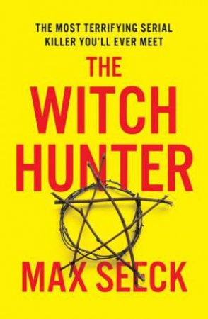 The Witch Hunter by Max Seeck