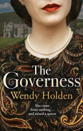 The Governess by Wendy Holden