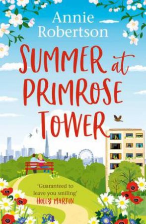 Summer at Primrose Tower by Annie Robertson