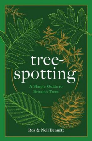 Tree-Spotting by Ros Bennett & Nell Bennett