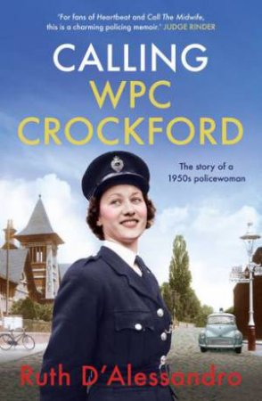 Calling WPC Crockford by Ruth D'Alessandro