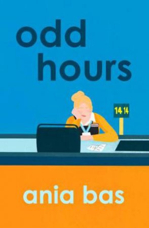 Odd Hours by Ania Bas