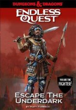 Dungeons  Dragons Endless Quest Escape The Underdark