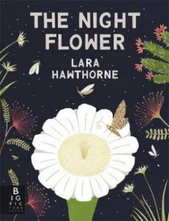 The Night Flower by Lara Hawthorne