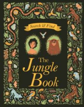 Search & Find: The Jungle Book by Rudyard Kipling & Federica Frenna