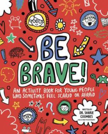 Mindful Kids Be Brave by Katie Abey