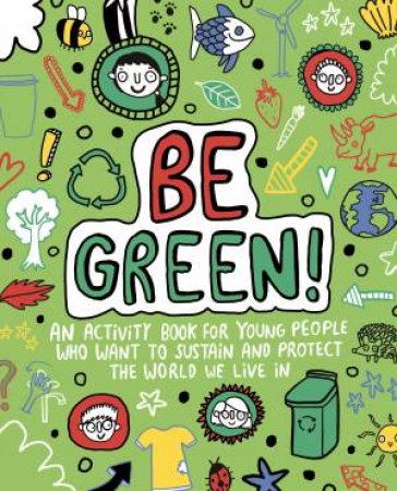 Mindful Kids Global Citizen Be Green by Katie Abey