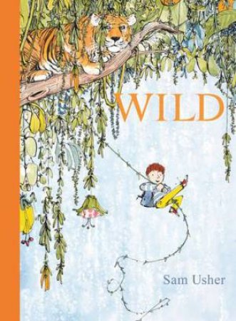 WILD by Sam Usher & Sam Usher