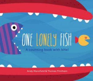 One Lonely Fish by Thomas Flintham & Andy Mansfield