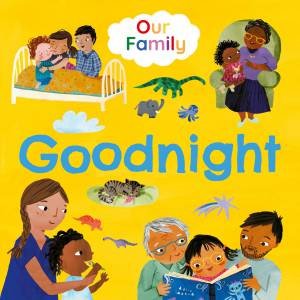 Goodnight (Our Family) by Christiane Engel