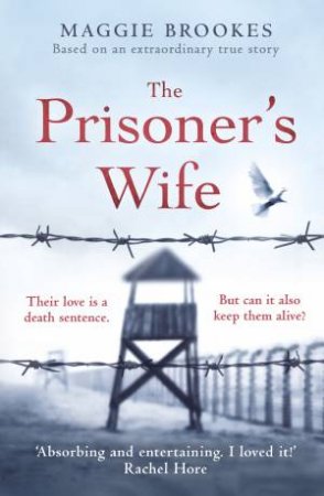 The Prisoner's Wife by Maggie Brookes