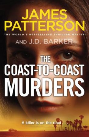 The Coast-To-Coast Murders by James Patterson