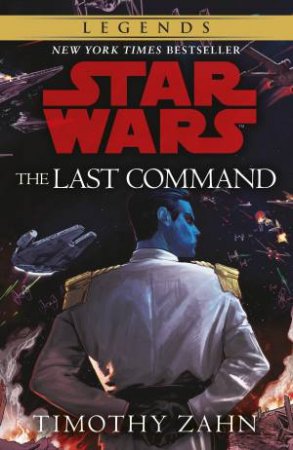 The Last Command by Timothy Zahn