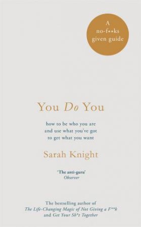 You Do You by Sarah Knight