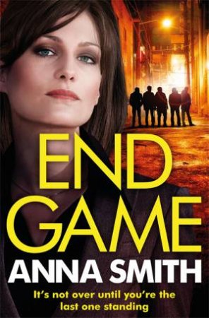 End Game by Anna Smith