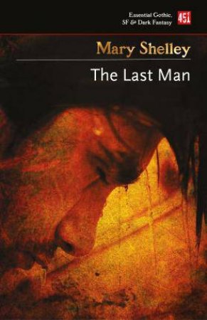 The Last Man by Mary Shelley